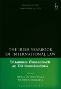 Irish Yearbook of International Law, Volume 10, 2015