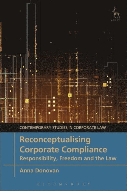 Anna Donovan - Reconceptualising Corporate Compliance, E-bok