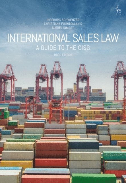 Ingeborg Schwenzer, Christiana Fountoulakis, Mariel Dimsey - International Sales Law, E-bok