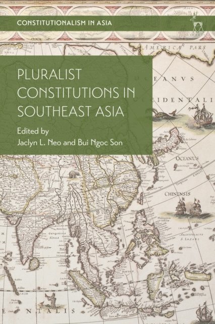 Jaclyn L Neo, Ngoc Son Bui - Pluralist Constitutions in Southeast Asia, E-bok