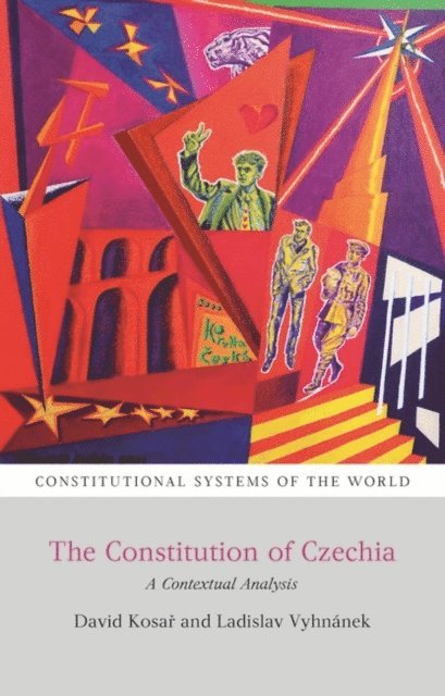 David Kosar, Ladislav Vyhnánek - Constitution of Czechia, E-bok