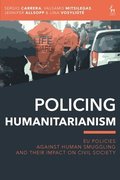 Policing Humanitarianism