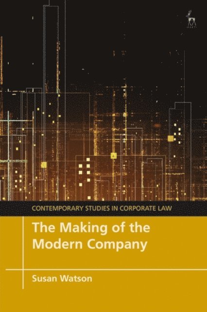 Susan Watson - Making of the Modern Company, E-bok