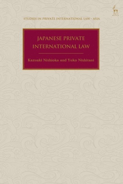 Kazuaki Nishioka, Yuko Nishitani - Japanese Private International Law, E-bok