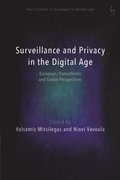 Surveillance and Privacy in the Digital Age