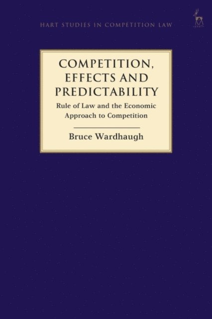 Bruce Wardhaugh - Competition, Effects and Predictability, E-bok