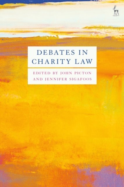 John Picton, Jennifer Sigafoos - Debates in Charity Law, E-bok