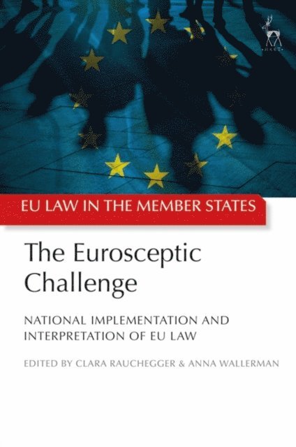 Clara Rauchegger, Anna W Ghavanini - Eurosceptic Challenge, E-bok