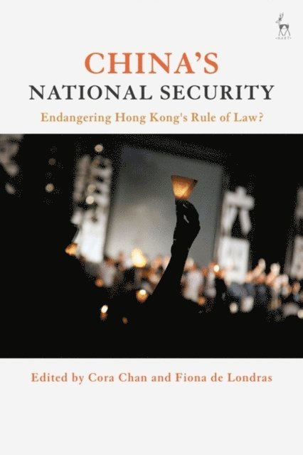 Cora Chan, Fiona de Londras - China's National Security, E-bok