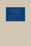 Private International Environmental Litigation before EU Courts