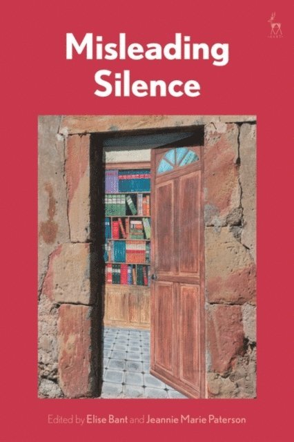 Elise Bant, Jeannie Marie Paterson - Misleading Silence, E-bok