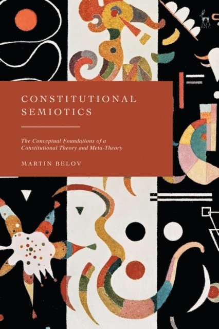 Martin Belov - Constitutional Semiotics, E-bok