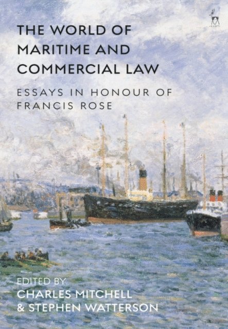 Charles Mitchell, Stephen Watterson - World of Maritime and Commercial Law, E-bok