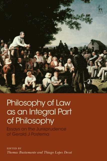 Thomas Bustamante, Thiago Lopes Decat - Philosophy of Law as an Integral Part of Philosophy, E-bok