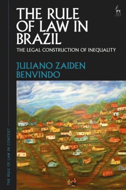 Juliano Zaiden Benvindo - Rule of Law in Brazil, E-bok