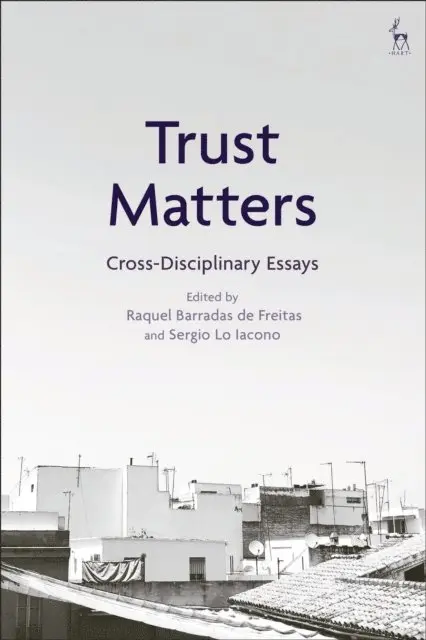 Raquel Barradas de Freitas, Sergio Lo Iacono - Trust Matters, E-bok. Tillgänglighet: Lägg i varukorg