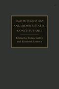 EMU Integration and Member States  Constitutions