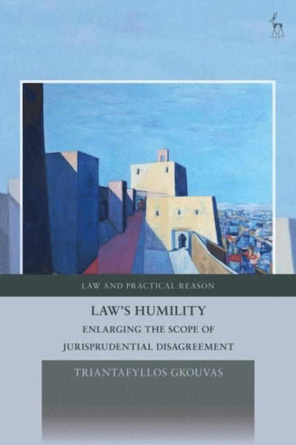 Triantafyllos Gkouvas - Law's Humility, E-bok