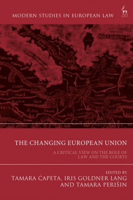 Tamara Capeta, Iris Goldner Lang, Tamara Perišin - Changing European Union, E-bok