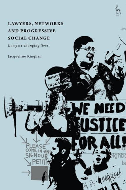 Jacqueline Kinghan - Lawyers, Networks and Progressive Social Change, E-bok