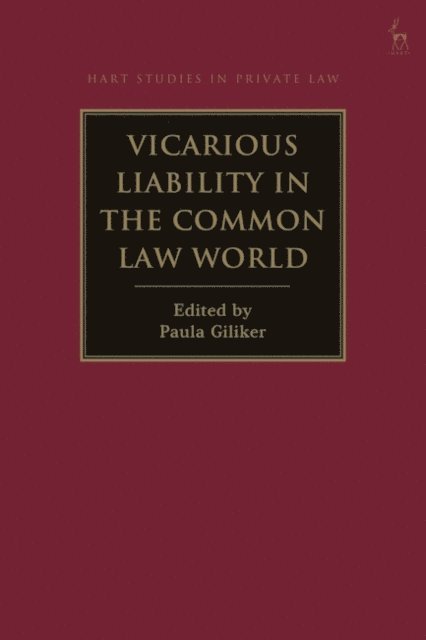 Paula Giliker - Vicarious Liability in the Common Law World, E-bok