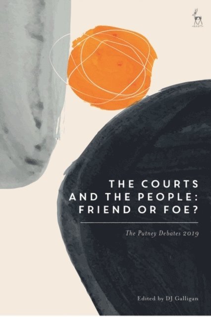 DJ Galligan - Courts and the People: Friend or Foe?, E-bok