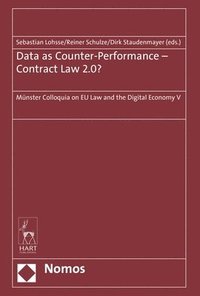 Data as Counter-Performance  Contract Law 2.0?