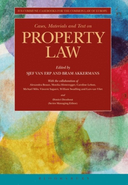 Sjef van Erp, Bram Akkermans - Cases, Materials and Text on Property Law, E-bok