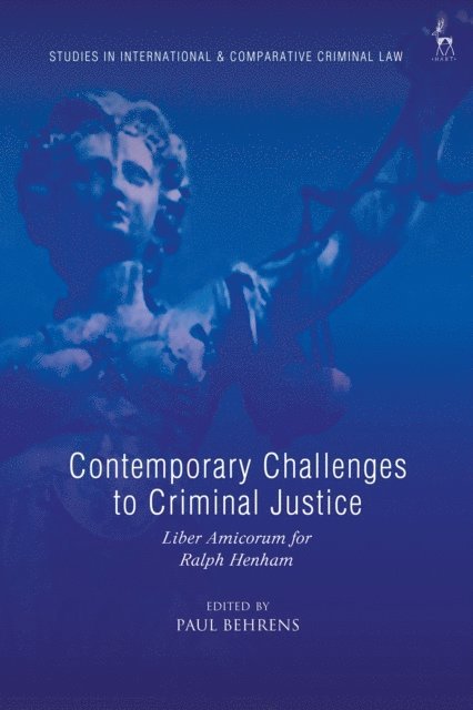 Paul Behrens - Contemporary Challenges to Criminal Justice, E-bok