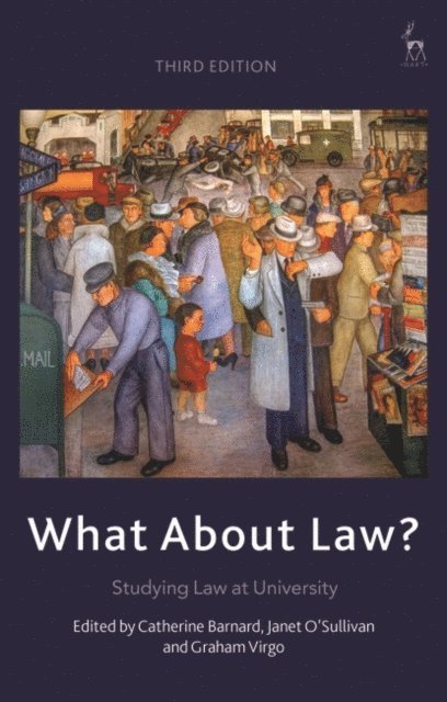 Catherine Barnard, Janet O'Sullivan, G J Virgo - What About Law?, E-bok