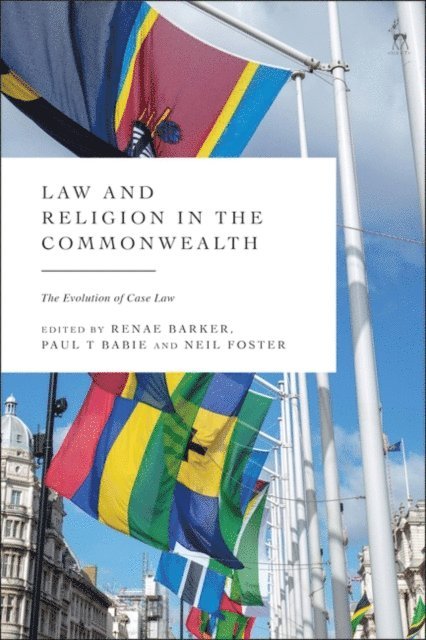 Renae Barker, Paul Babie, Neil Foster - Law and Religion in the Commonwealth, E-bok
