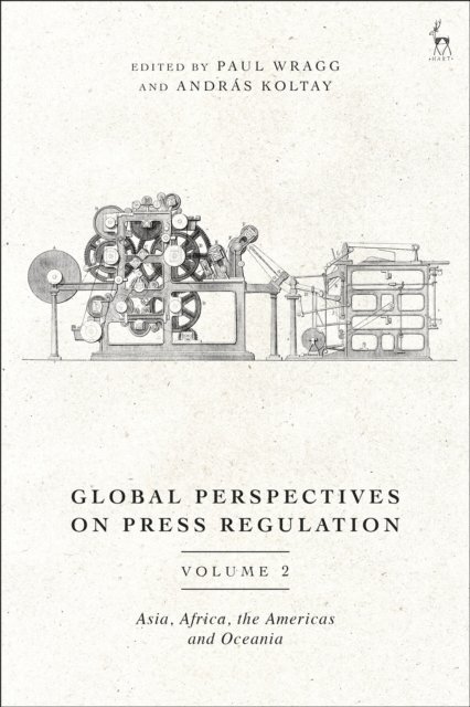 Paul Wragg, András Koltay - Global Perspectives on Press Regulation, Volume 2, E-bok