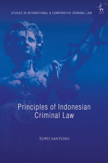 Topo Santoso - Principles of Indonesian Criminal Law, E-bok