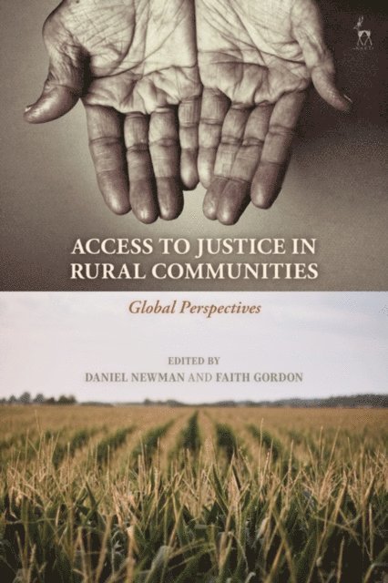 Daniel Newman, Faith Gordon - Access to Justice in Rural Communities, E-bok