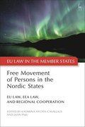 Free Movement of Persons in the Nordic States