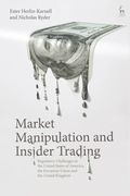 Market Manipulation and Insider Trading