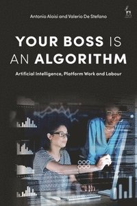 Your Boss Is an Algorithm