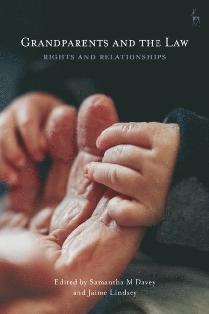Samantha M Davey, Jaime Lindsey - Grandparents and the Law, E-bok