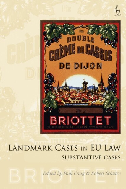Paul Craig, Robert Schütze - Landmark Cases in EU Law, Volume 2, E-bok