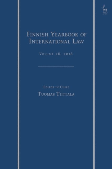 Tuomas Tiittala - Finnish Yearbook of International Law, Vol 26, 2016, E-bok