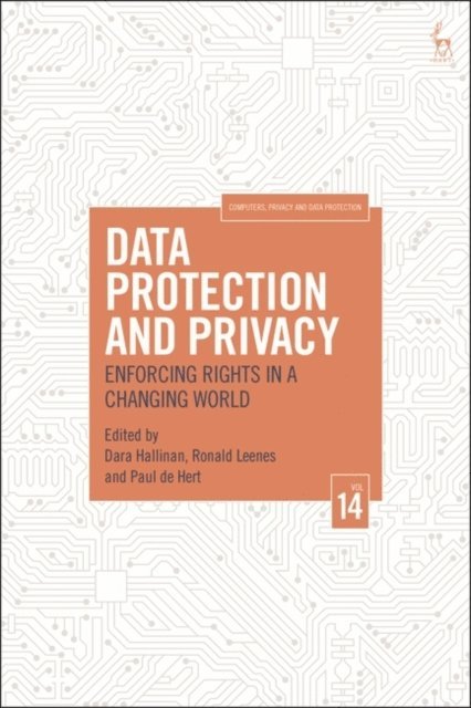 Dara Hallinan, Ronald Leenes, Paul De Hert - Data Protection and Privacy, Volume 14, E-bok