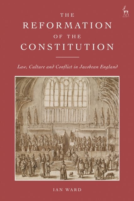 Ian Ward - Reformation of the Constitution, E-bok