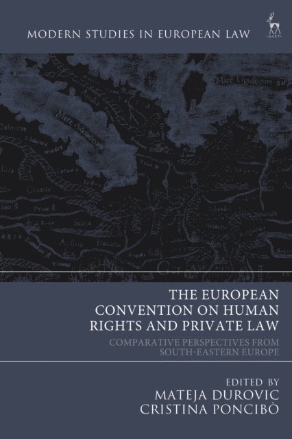 Mateja Durovic, Cristina Poncibò - European Convention on Human Rights and Private Law, E-bok