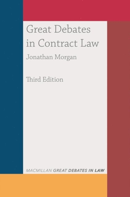 Jonathan Morgan - Great Debates in Contract Law, E-bok