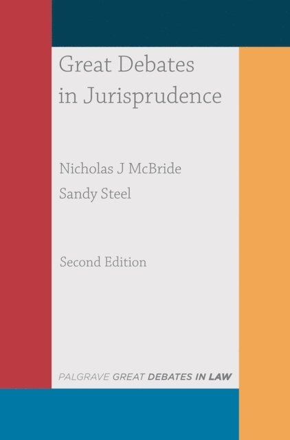 Nicholas McBride, Sandy Steel - Great Debates in Jurisprudence, E-bok