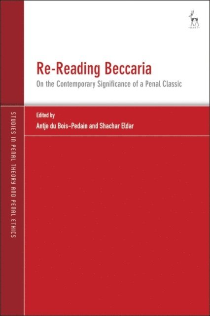 Antje du Bois-Pedain, Shachar Eldar - Re-Reading Beccaria, E-bok
