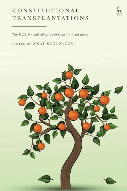 Anat Scolnicov - Constitutional Transplantations, E-bok