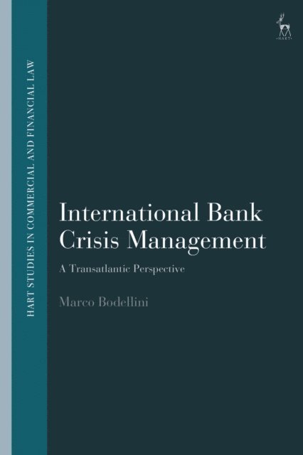Marco Bodellini - International Bank Crisis Management, E-bok