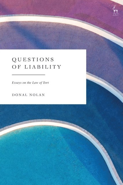 Donal Nolan - Questions of Liability, E-bok