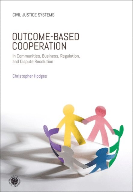 Christopher Hodges - Outcome-Based Cooperation, E-bok
